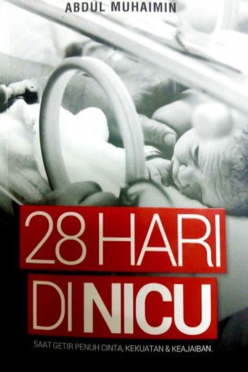 28 Hari di NICU By Abdul Muhaimin