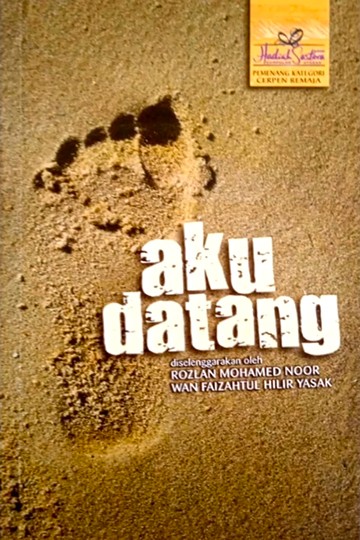 Hadiah Sastera: Aku Datang