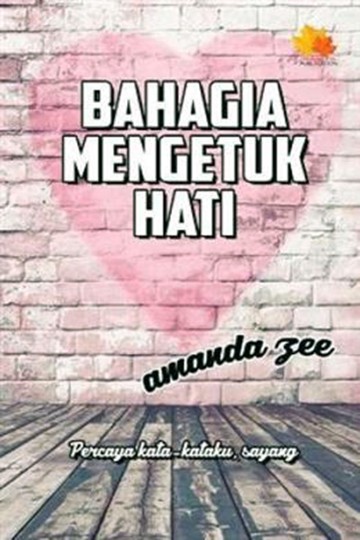Bahagia Mengetuk Hati