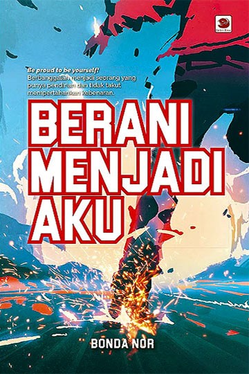 Berani Menjadi Aku