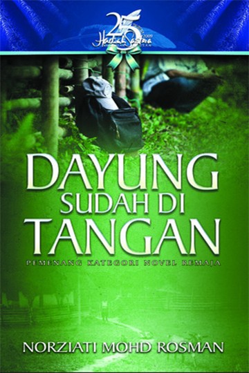 Hadiah Sastera: Dayung Sudah Di Tangan