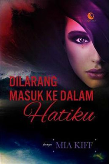 Dilarang Masuk Ke Dalam Hatiku