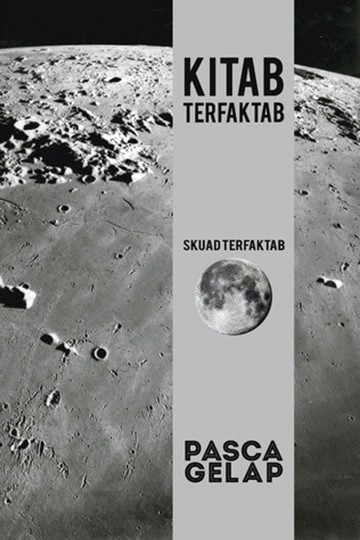 Kitab Terfaktab: Pasca Gelap