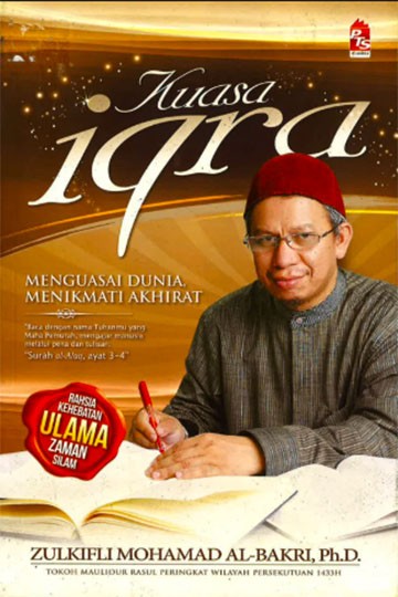 Kuasa Iqra': Menguasai Dunia Menikmati Akhirat