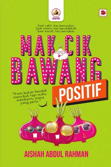 Mak Cik Bawang Positif