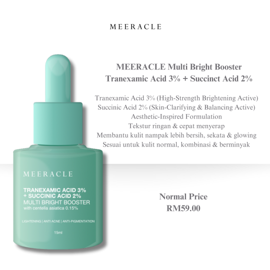 MEERACLE Multi Bright Booster Serum with 3% Tranexamic Acid + 2% Succinic Acid