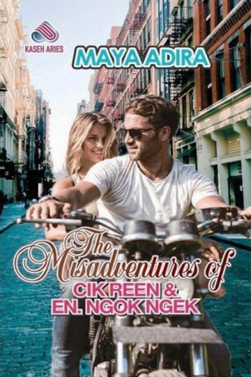 The Misadventure'S Of Cik Reen & En Ngok Ngek