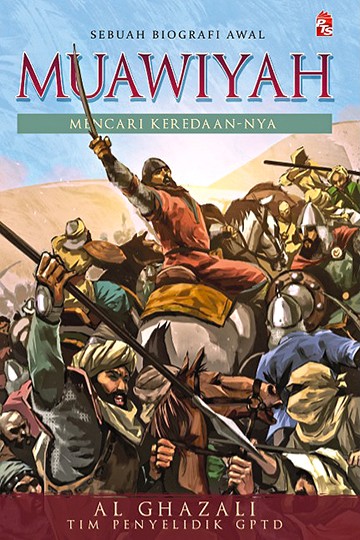 Muawiyah - Sebuah Biografi Awal