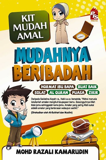 Kit Mudah Amal: Mudahnya Beribadah
