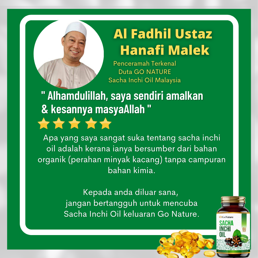 Kebaikan GO NATURE Sacha Inchi Oil By Ustaz Hanafiah