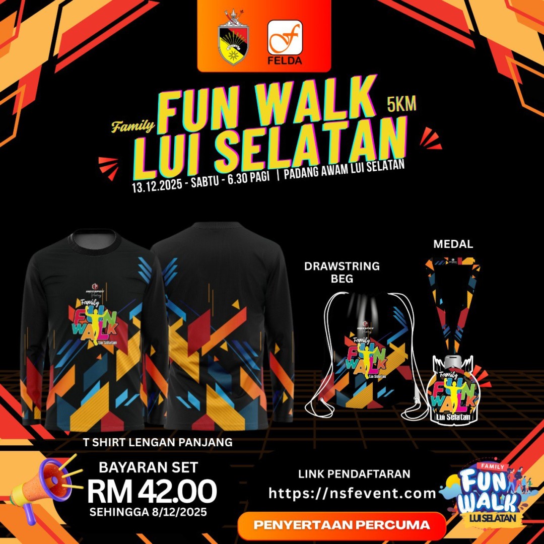 FAMILY FUN WALK LUI SELATAN