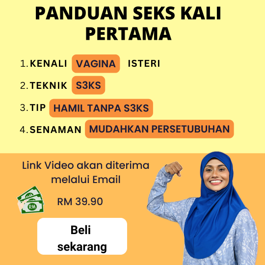 PANDUAN SEKS KALI PERTAMA