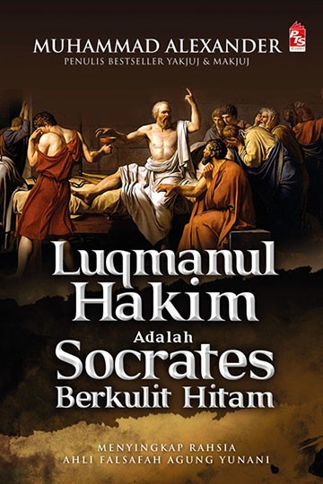[NOS] Luqmanul Hakim Adalah Socrates Berkulit Hitam