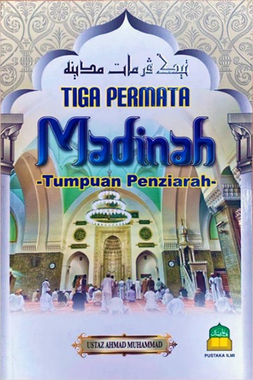 Tiga Permata Madinah