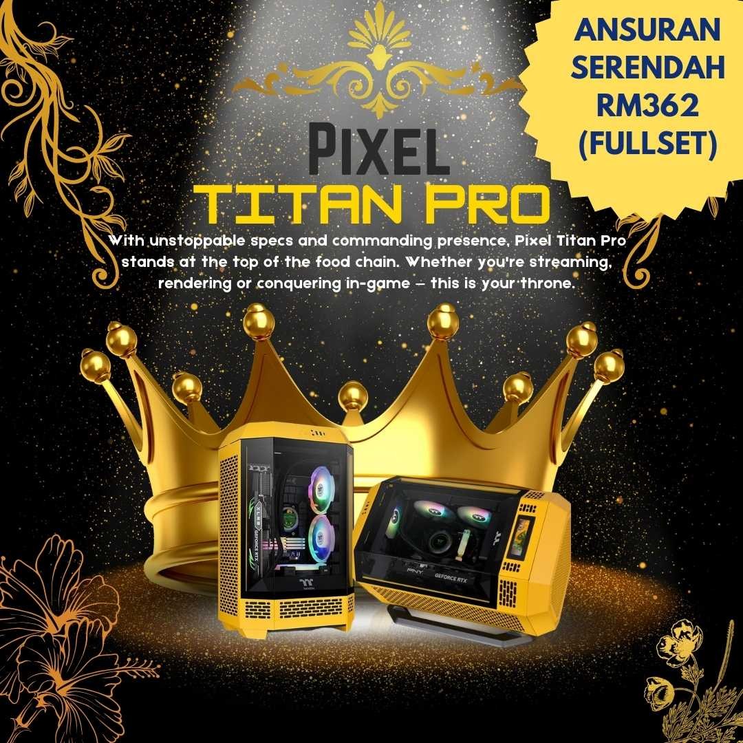 PC PIXEL TITAN PRO