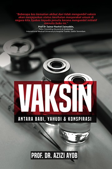 [NOS] Vaksin: Antara Babi, Yahudi & Konspirasi